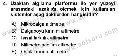 Uzaktan Algılama Dersi 2024 - 2025 Yılı (Final) Dönem Sonu Sınav Soruları 4. Soru