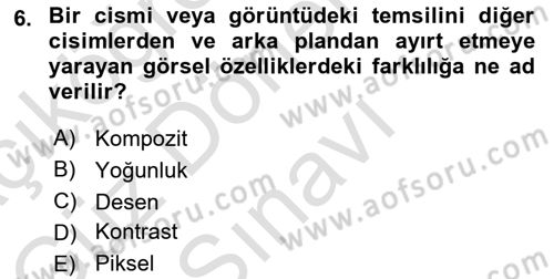 Uzaktan Algılama Dersi 2024 - 2025 Yılı (Final) Dönem Sonu Sınav Soruları 6. Soru