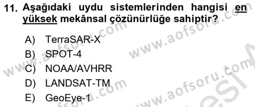 Uzaktan Algılama Dersi 2024 - 2025 Yılı Yaz Okulu Sınav Soruları 11. Soru