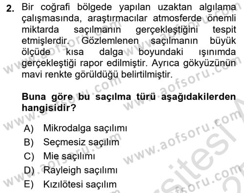 Uzaktan Algılama Dersi 2024 - 2025 Yılı Yaz Okulu Sınav Soruları 2. Soru