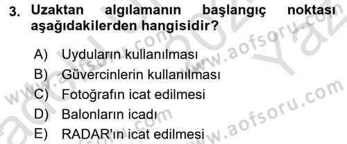 Uzaktan Algılama Dersi 2024 - 2025 Yılı Yaz Okulu Sınav Soruları 3. Soru