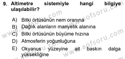 Uzaktan Algılama Dersi 2024 - 2025 Yılı Yaz Okulu Sınav Soruları 9. Soru