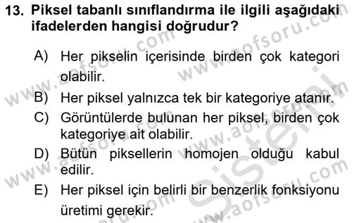Uzaktan Algılama Dersi 2025 - 2026 Yılı (Final) Dönem Sonu Sınav Soruları 13. Soru