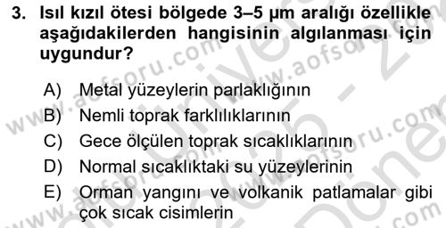 Uzaktan Algılama Dersi 2025 - 2026 Yılı (Final) Dönem Sonu Sınav Soruları 3. Soru