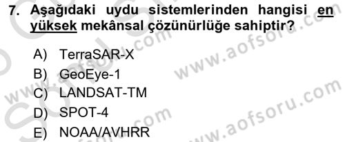 Uzaktan Algılama Dersi 2025 - 2026 Yılı (Final) Dönem Sonu Sınav Soruları 7. Soru