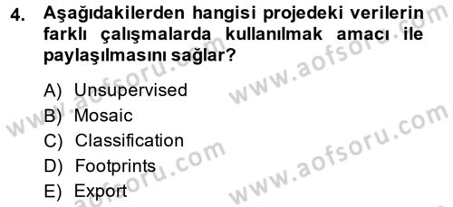 Uzaktan Algılama Uygulamaları Dersi 2013 - 2014 Yılı (Vize) Ara Sınav Soruları 4. Soru