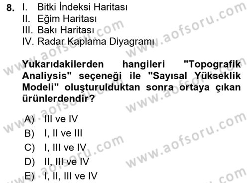 Uzaktan Algılama Uygulamaları Dersi 2016 - 2017 Yılı (Vize) Ara Sınav Soruları 8. Soru