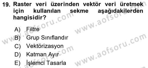 Uzaktan Algılama Uygulamaları Dersi 2017 - 2018 Yılı (Final) Dönem Sonu Sınav Soruları 19. Soru