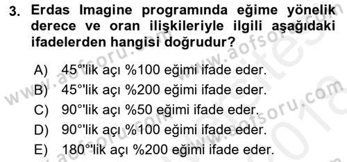 Uzaktan Algılama Uygulamaları Dersi 2017 - 2018 Yılı (Final) Dönem Sonu Sınav Soruları 3. Soru
