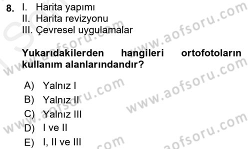 Uzaktan Algılama Uygulamaları Dersi 2017 - 2018 Yılı (Final) Dönem Sonu Sınav Soruları 8. Soru