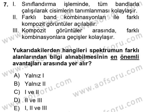 Uzaktan Algılama Uygulamaları Dersi 2018 - 2019 Yılı (Final) Dönem Sonu Sınav Soruları 7. Soru