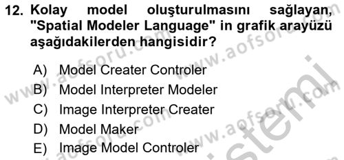 Uzaktan Algılama Uygulamaları Dersi 2018 - 2019 Yılı Yaz Okulu Sınav Soruları 12. Soru