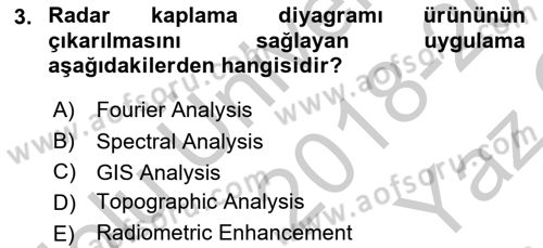 Uzaktan Algılama Uygulamaları Dersi 2018 - 2019 Yılı Yaz Okulu Sınav Soruları 3. Soru