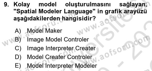 Uzaktan Algılama Uygulamaları Dersi 2020 - 2021 Yılı Yaz Okulu Sınav Soruları 9. Soru