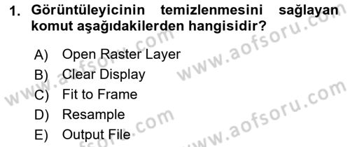 Uzaktan Algılama Uygulamaları Dersi 2021 - 2022 Yılı (Vize) Ara Sınav Soruları 1. Soru