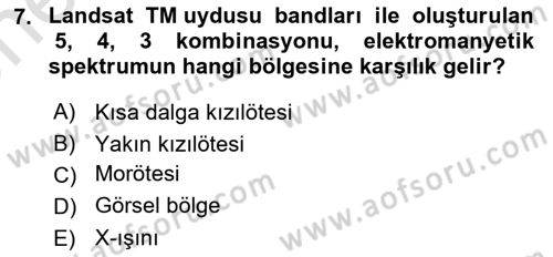 Uzaktan Algılama Uygulamaları Dersi 2021 - 2022 Yılı (Vize) Ara Sınav Soruları 7. Soru