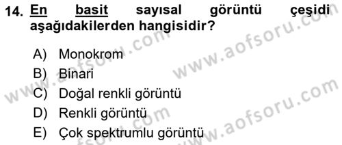 Uzaktan Algılama Uygulamaları Dersi 2021 - 2022 Yılı (Final) Dönem Sonu Sınav Soruları 14. Soru