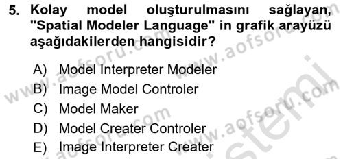 Uzaktan Algılama Uygulamaları Dersi 2021 - 2022 Yılı (Final) Dönem Sonu Sınav Soruları 5. Soru