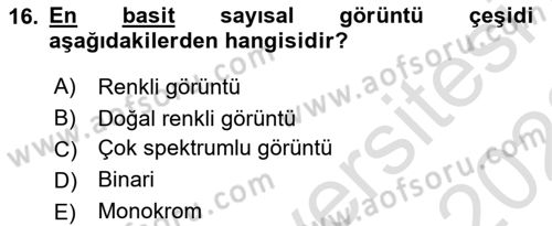 Uzaktan Algılama Uygulamaları Dersi 2021 - 2022 Yılı Yaz Okulu Sınav Soruları 16. Soru