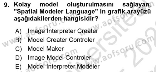 Uzaktan Algılama Uygulamaları Dersi 2021 - 2022 Yılı Yaz Okulu Sınav Soruları 9. Soru