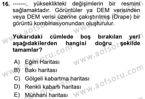 Uzaktan Algılama Uygulamaları Dersi 2023 - 2024 Yılı (Vize) Ara Sınav Soruları 16. Soru