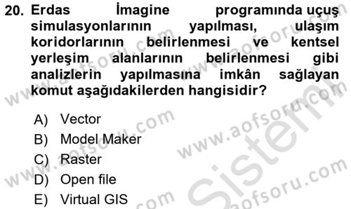 Uzaktan Algılama Uygulamaları Dersi 2023 - 2024 Yılı (Vize) Ara Sınav Soruları 20. Soru