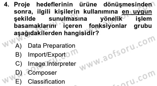 Uzaktan Algılama Uygulamaları Dersi 2023 - 2024 Yılı (Vize) Ara Sınav Soruları 4. Soru