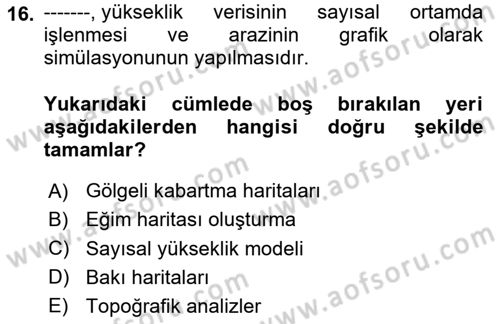 Uzaktan Algılama Uygulamaları Dersi 2024 - 2025 Yılı (Vize) Ara Sınav Soruları 16. Soru