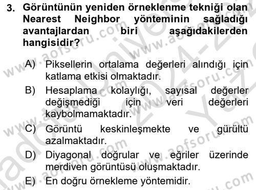 Uzaktan Algılama Uygulamaları Dersi 2024 - 2025 Yılı Yaz Okulu Sınav Soruları 3. Soru
