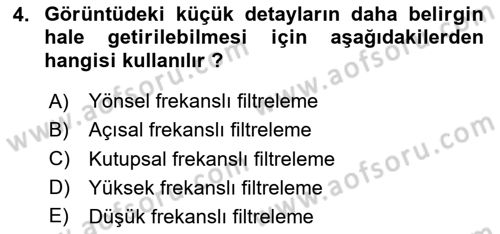 Uzaktan Algılama Uygulamaları Dersi 2024 - 2025 Yılı Yaz Okulu Sınav Soruları 4. Soru