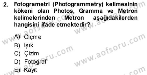 Fotogrametri Dersi 2013 - 2014 Yılı (Vize) Ara Sınav Soruları 2. Soru
