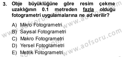 Fotogrametri Dersi 2013 - 2014 Yılı (Vize) Ara Sınav Soruları 3. Soru