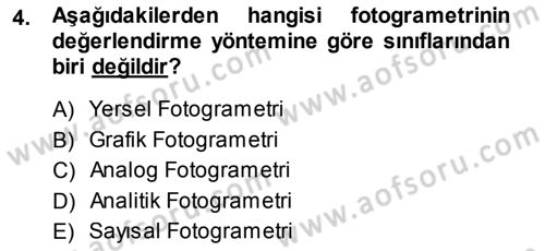 Fotogrametri Dersi 2013 - 2014 Yılı (Vize) Ara Sınav Soruları 4. Soru