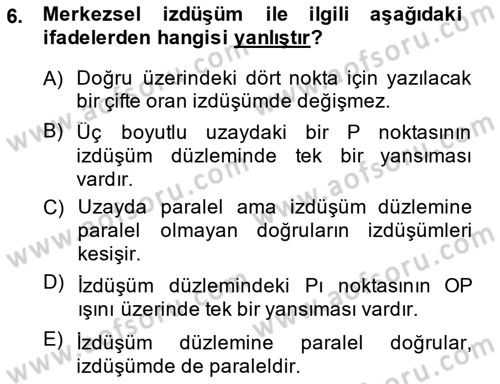 Fotogrametri Dersi 2013 - 2014 Yılı (Vize) Ara Sınav Soruları 6. Soru