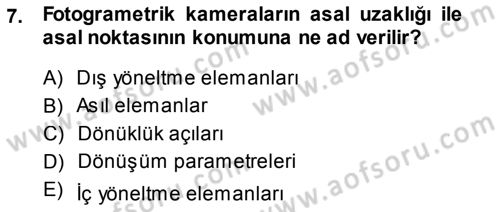 Fotogrametri Dersi 2013 - 2014 Yılı (Vize) Ara Sınav Soruları 7. Soru