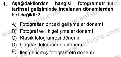 Fotogrametri Dersi 2013 - 2014 Yılı (Final) Dönem Sonu Sınav Soruları 1. Soru