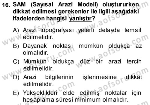 Fotogrametri Dersi 2013 - 2014 Yılı (Final) Dönem Sonu Sınav Soruları 16. Soru