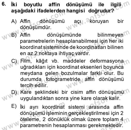 Fotogrametri Dersi 2014 - 2015 Yılı (Vize) Ara Sınav Soruları 6. Soru