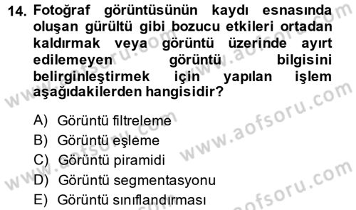 Fotogrametri Dersi 2014 - 2015 Yılı (Final) Dönem Sonu Sınav Soruları 14. Soru