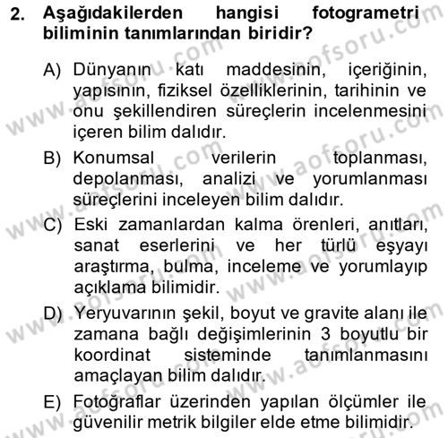 Fotogrametri Dersi 2014 - 2015 Yılı (Final) Dönem Sonu Sınav Soruları 2. Soru