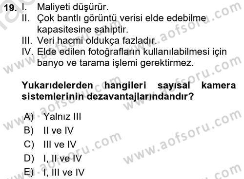 Fotogrametri Dersi 2016 - 2017 Yılı (Vize) Ara Sınav Soruları 19. Soru