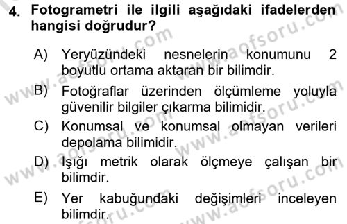 Fotogrametri Dersi 2016 - 2017 Yılı (Vize) Ara Sınav Soruları 4. Soru
