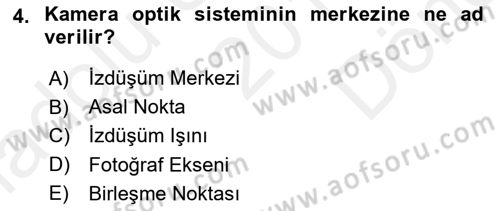 Fotogrametri Dersi 2016 - 2017 Yılı (Final) Dönem Sonu Sınav Soruları 4. Soru