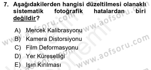 Fotogrametri Dersi 2016 - 2017 Yılı (Final) Dönem Sonu Sınav Soruları 7. Soru