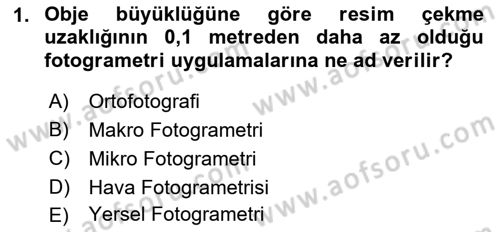 Fotogrametri Dersi Ara Sınavı Deneme Sınav Soruları 1. Soru