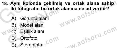 Fotogrametri Dersi Ara Sınavı Deneme Sınav Soruları 18. Soru
