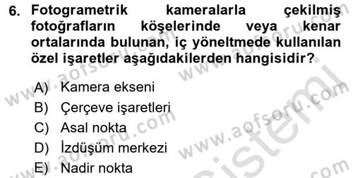 Fotogrametri Dersi Ara Sınavı Deneme Sınav Soruları 6. Soru