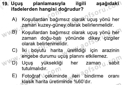 Fotogrametri Dersi 2018 - 2019 Yılı (Vize) Ara Sınav Soruları 19. Soru