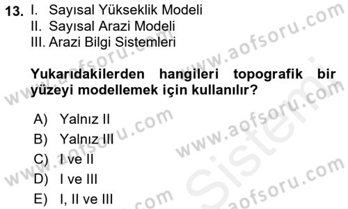 Fotogrametri Dersi 2018 - 2019 Yılı (Final) Dönem Sonu Sınav Soruları 13. Soru