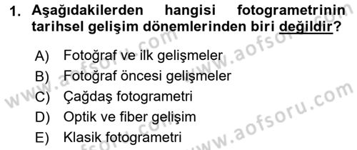 Fotogrametri Dersi Ara Sınavı Deneme Sınav Soruları 1. Soru